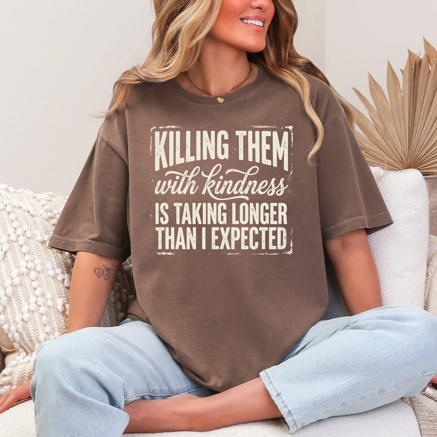 Kill Them With Kindness Graphic Tee
